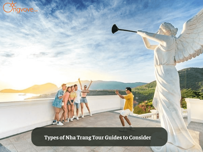 Types of Nha Trang Tour Guides to Consider