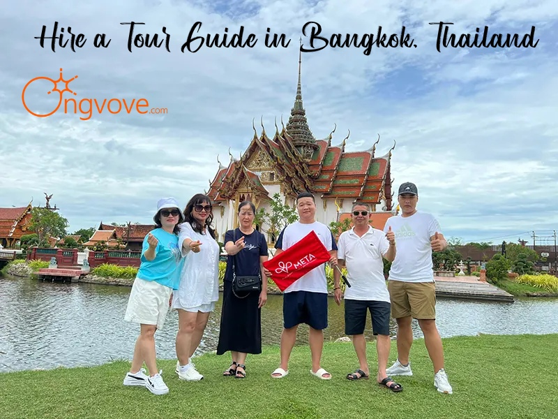 Hire a Tour Guide in Bangkok, Thailand