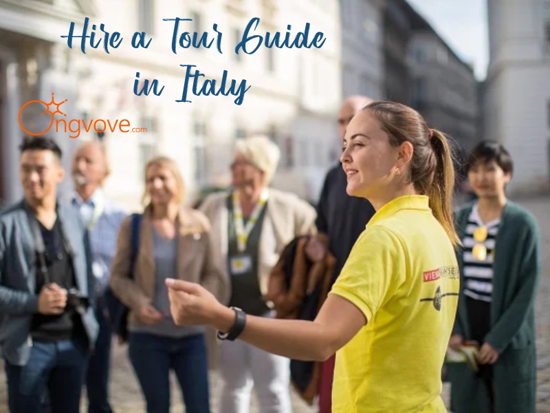 Hire a Tour Guide in Italy