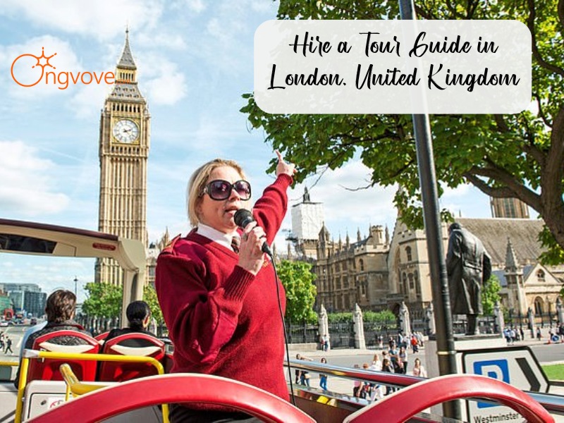 Hire a Tour Guide in London, United Kingdom