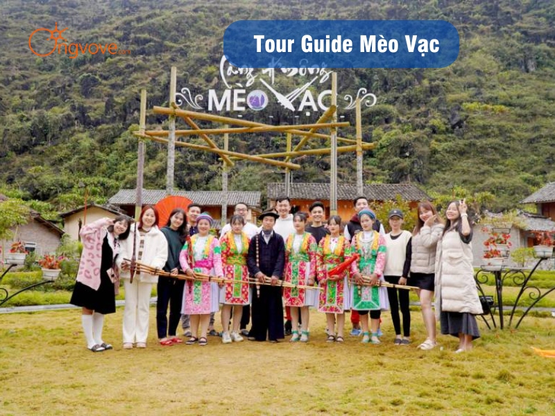 Tour Guide Mèo Vạc: Khám Phá Vùng Đất Huyền Bí