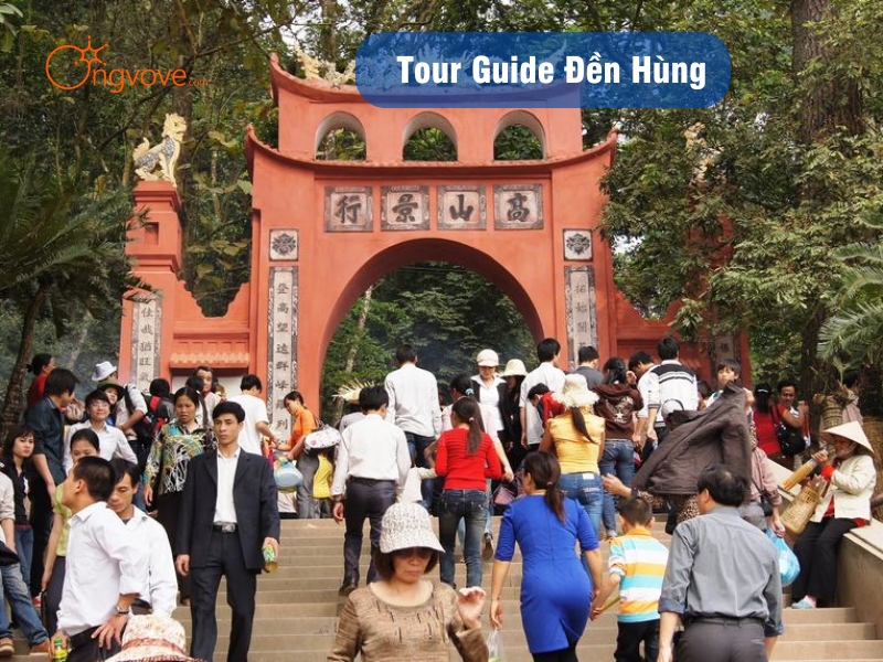 Tour Guide Đền Hùng: Khám Phá Di Sản Văn Hóa Dân Tộc Việt Nam