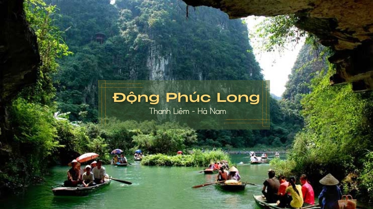 Khám phá Động Phúc Long Hà Nam tự túc - Vẻ đẹp hùng vĩ và hấp dẫn