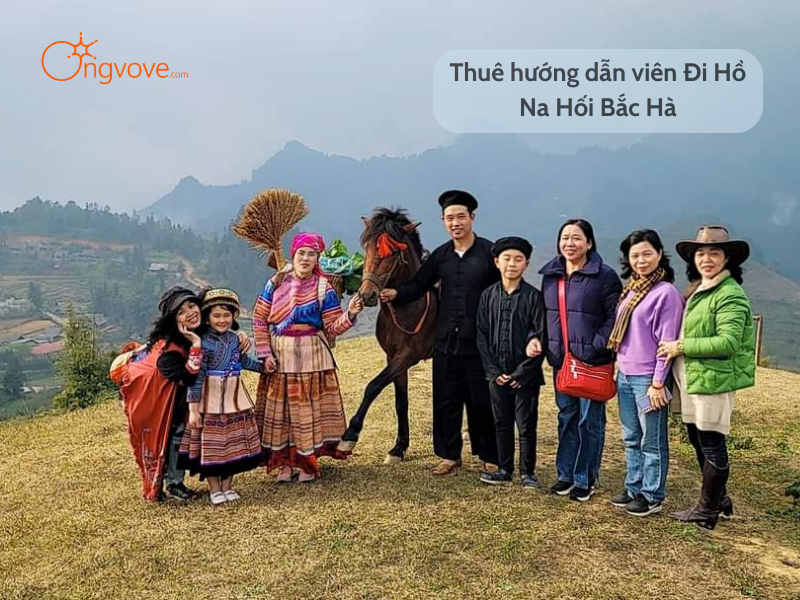 Thuê hướng dẫn viên Đi Hồ Na Hối Bắc Hà