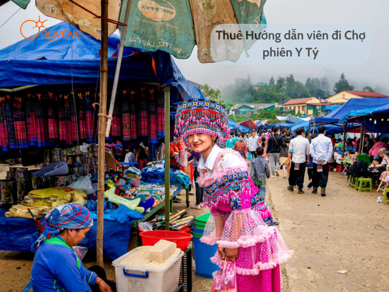 Thuê Hướng dẫn viên đi Chợ phiên Y Tý