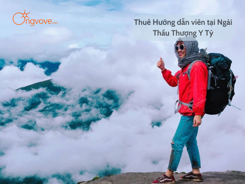 Thuê Hướng dẫn viên tại Ngải Thầu Thượng Y Tý