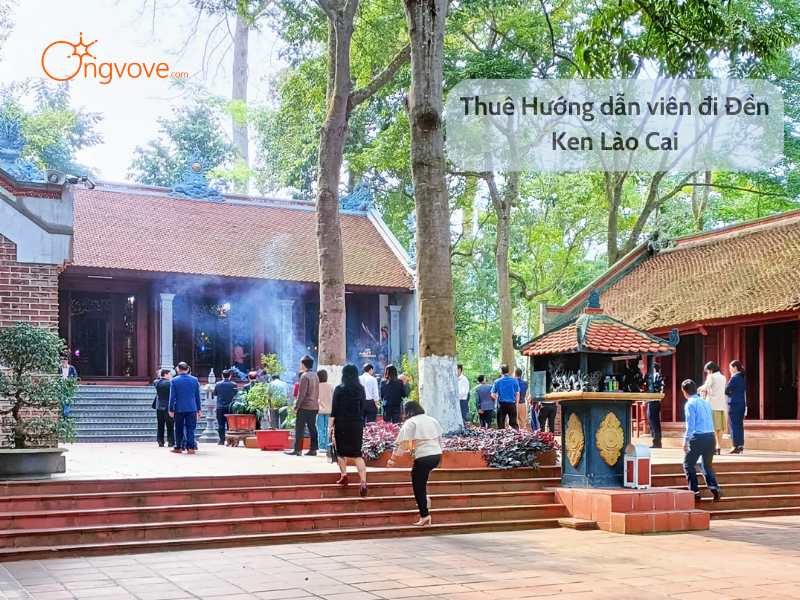Thuê Hướng dẫn viên đi Đền Ken Lào Cai